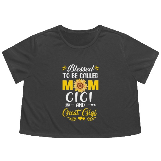 Blessed To Be Called Mom Gigi Great Gigi Mothers Flowy Cropped Tees