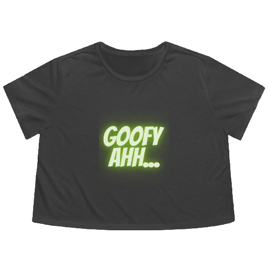 Gooeey Green Goofy Ahh Flowy Cropped Tees