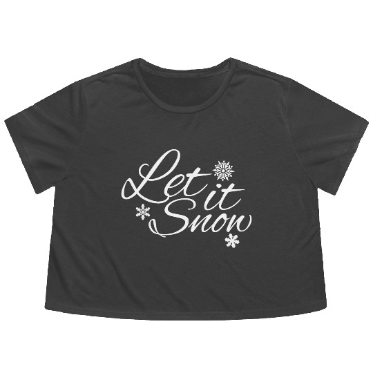 Let it Snow christmas design with snowflake Flowy Cropped Tees