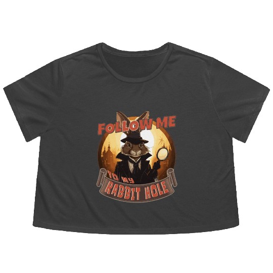 FOLLOW ME TO MY RABBIT HOLE, brown bunny lovers Flowy Cropped Tees