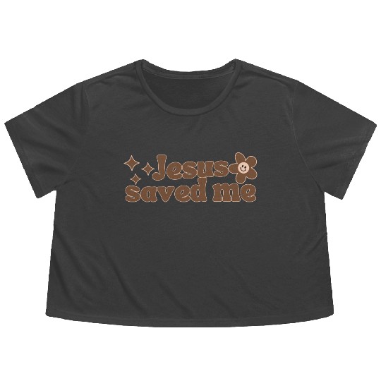 Jesus Saved Me Flowy Cropped Tees