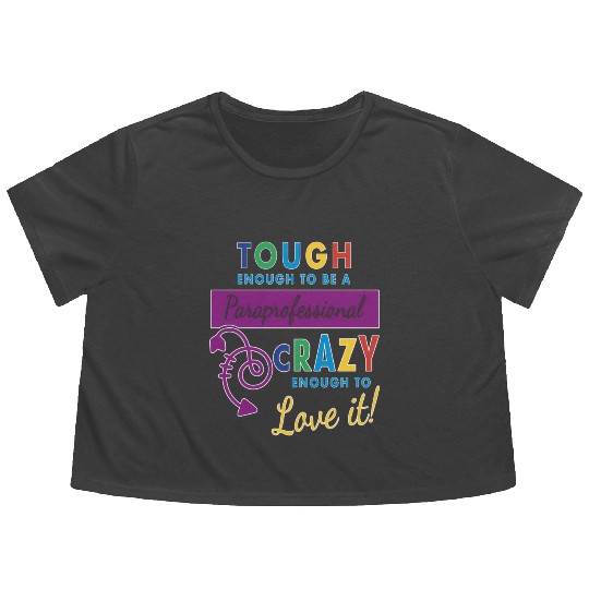 Teacher Assistant For Paraprofessional Flowy Cropped Tees