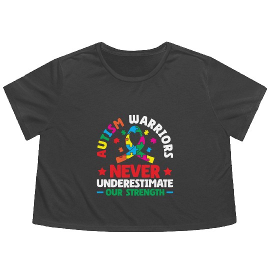 Autism Warriors Never Underestimate Our Strength Flowy Cropped Tees
