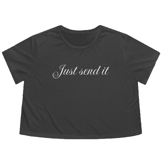 Just send it, bodybuilder gym Flowy Cropped Tees