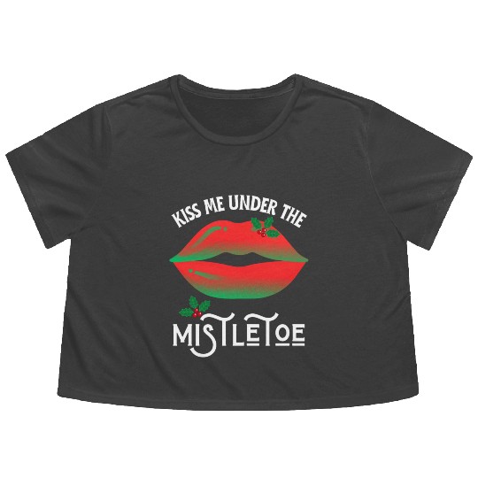 Kiss me under the Mistletoe Ugly Christmas Sweater Flowy Cropped Tees