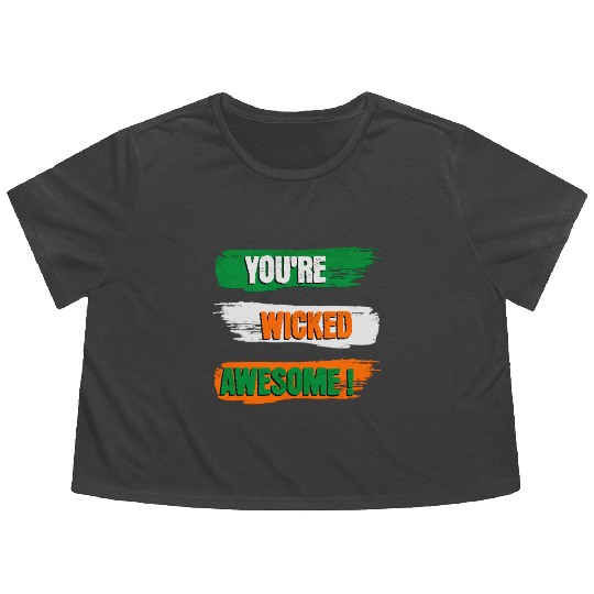 You're Wicked Awesome Graphic Flowy Cropped Tees