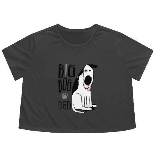 Big Dog Dad Flowy Cropped Tees