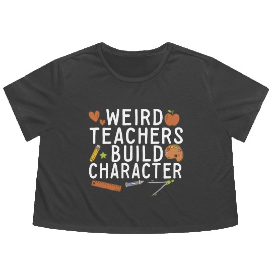 Weird Teachers Build Character Groovy School Flowy Cropped Tees