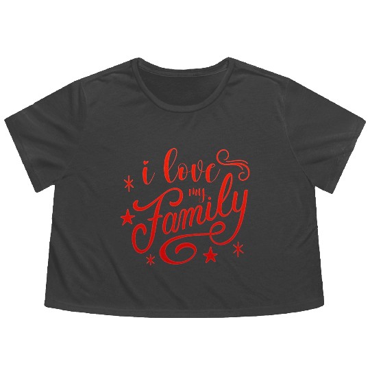 i love my family Flowy Cropped Tees
