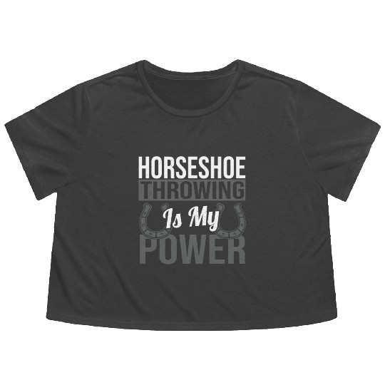 Horseshoe Throwing Is My Power Flowy Cropped Tees