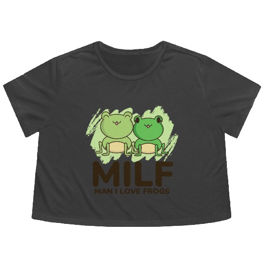 Milf, man I love frogs Flowy Cropped Tees