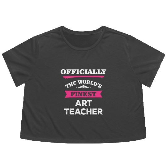 The World's Finest Art Teacher Flowy Cropped Tees