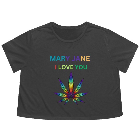 MARY JANE, Marijuana lover, Cannabis Flowy Cropped Tees