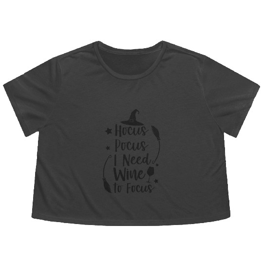 hocus pocus i need wine to focus Flowy Cropped Tees