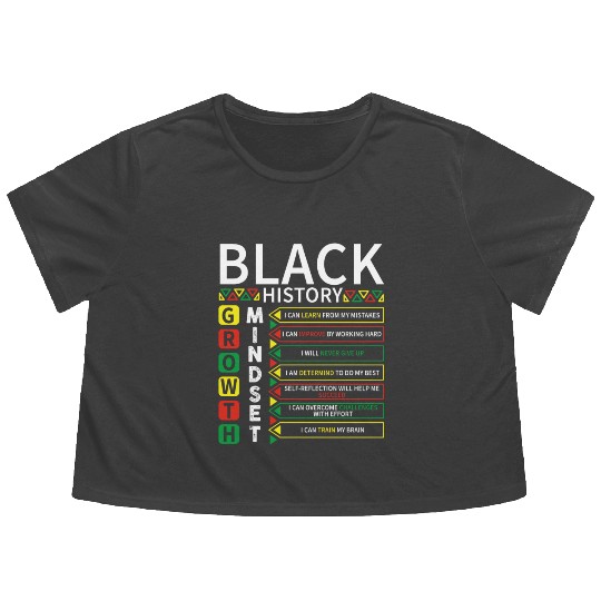 Growth Mindset Definition Black History Month Flowy Cropped Tees