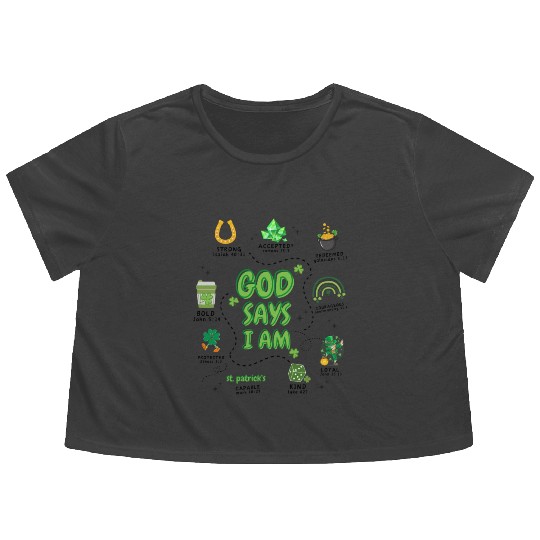 God says i am St Patricks Day Flowy Cropped Tees