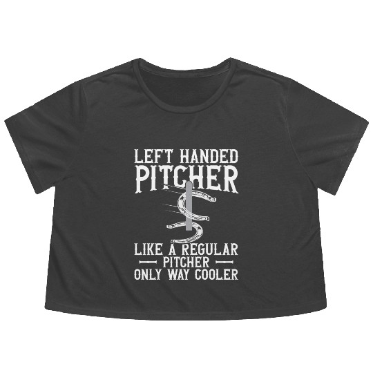 Left Hander Pitcher Horseshoe Pitching Flowy Cropped Tees