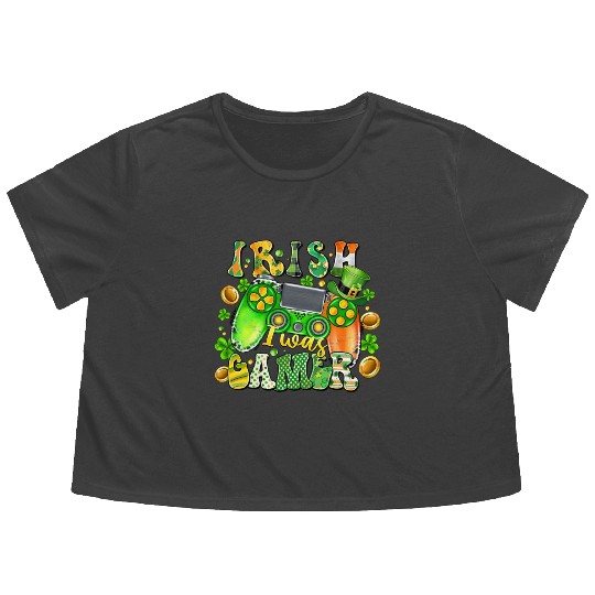 Irish I Was Gamer Flowy Cropped Tees