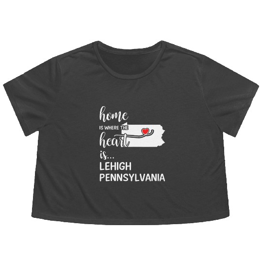 Lehigh County Pennsylvania Is Where My Heart Is Flowy Cropped Tees