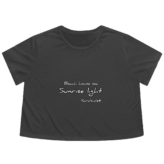 Beach house sea Sunrise light Yardside font Flowy Cropped Tees