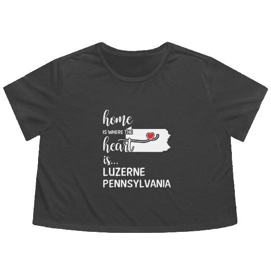 Luzerne County Pennsylvania Is Where My Heart Is Flowy Cropped Tees