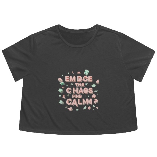 Embrace typography design Flowy Cropped Tees