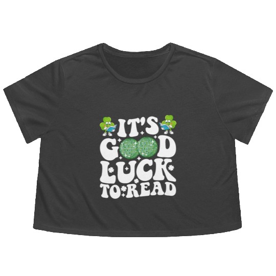 It's Good Luck To Read St Patricks Day Disco Ball Flowy Cropped Tees