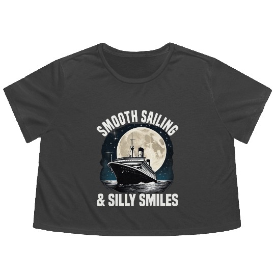 Smooth Sailing And Silly Smiles Cruise Ship Flowy Cropped Tees