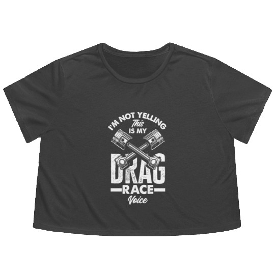 Funny Drag Race Drag Racing Gift Flowy Cropped Tees