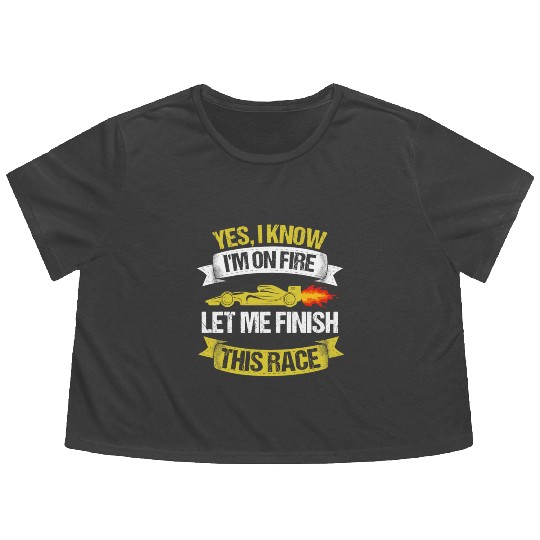 Drag Racing On Fire Finish This Race Flowy Cropped Tees