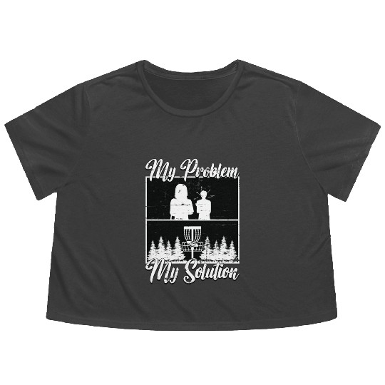 Disc Golf Player My Problem My Pictogram Mom Dad Flowy Cropped Tees