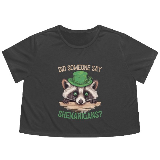 Did Someone Say Shenanigans? Cute Raccoon Flowy Cropped Tees