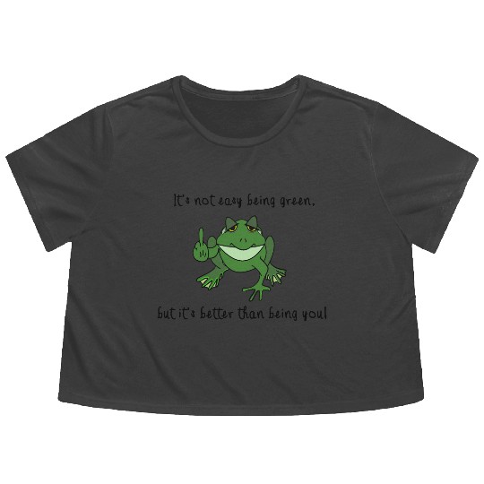 "It's not easy being green but it's.....Frog Flowy Cropped Tees