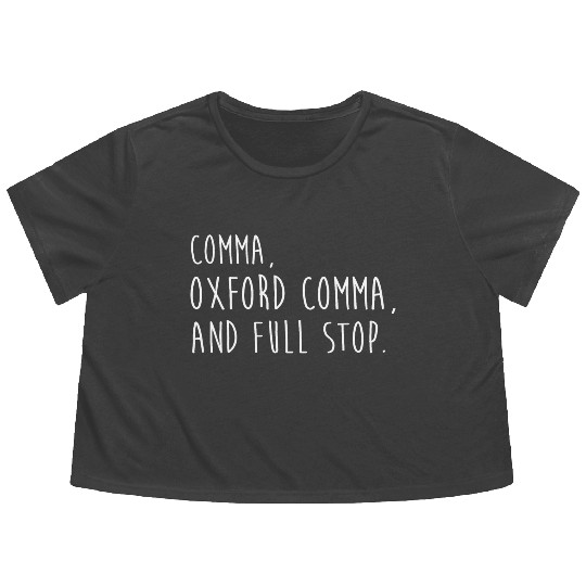 Comm Oxford comma For grammar students & teachers Flowy Cropped Tees