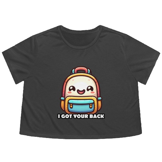 I got your back backpack Flowy Cropped Tees
