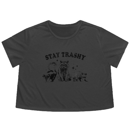Funny Stay Trashy Raccoons Opossums Animals Lover Flowy Cropped Tees