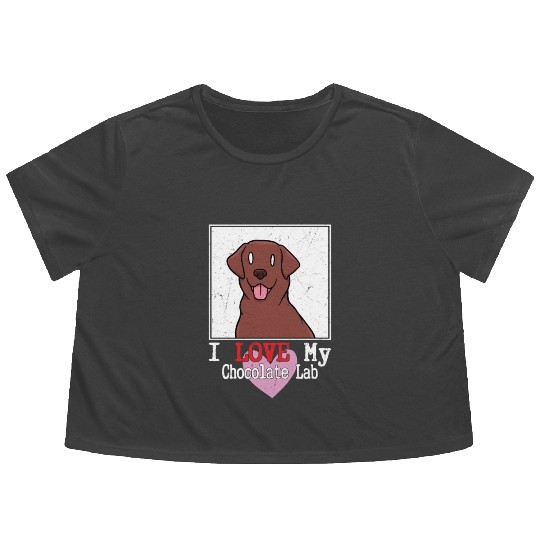 I Love My Chocolate Lab Owner Labrador Retriever Flowy Cropped Tees