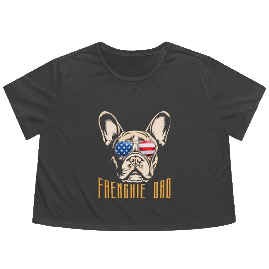 French Bulldog USA FRENCHIE DAD American Flowy Cropped Tees
