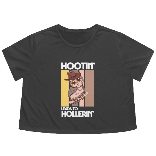 Funny Cowboy Cowgirl Hootin' Leads To Hollerin' Flowy Cropped Tees