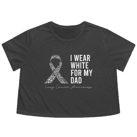 I Wear White For My Dad Lung Cancer Awareness Flowy Cropped Tees
