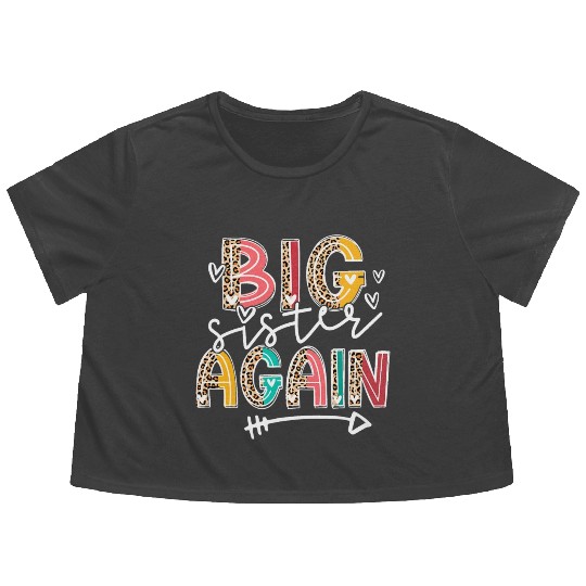 Big Sister Again Soon To Be Sis Announcement Flowy Cropped Tees