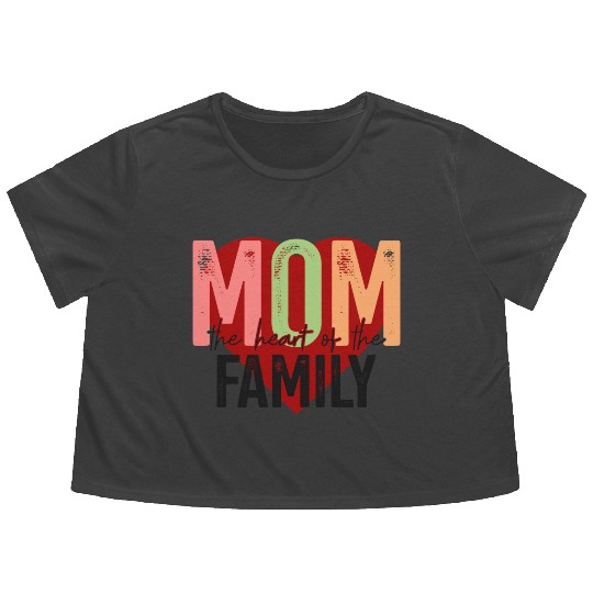 MOM The Heart of Family Gift Flowy Cropped Tees
