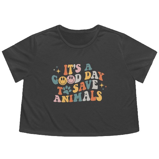 It's A Good Day To Save Animals Vet Tech Flowy Cropped Tees