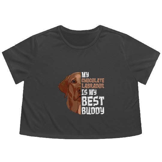 Labrador Dog My Chocolate Labrador my Best Buddy Flowy Cropped Tees