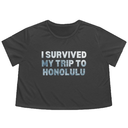 My Trip Traveler Vacation Honolulu Flowy Cropped Tees