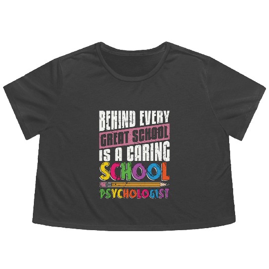 School Psych Behind Every Great School Counselor Flowy Cropped Tees