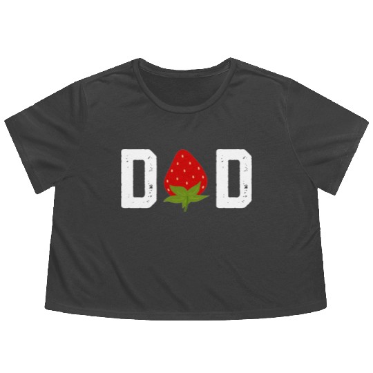 Strawberry Dad Fruit Lover Fruitarian Father's Day Flowy Cropped Tees