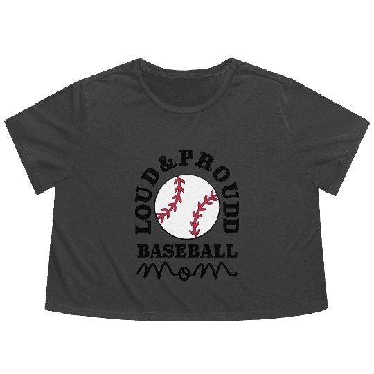 Loud and Proud Baseball Mom Flowy Cropped Tees