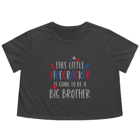 Big Brother Funny Firework Independence Day Flowy Cropped Tees
