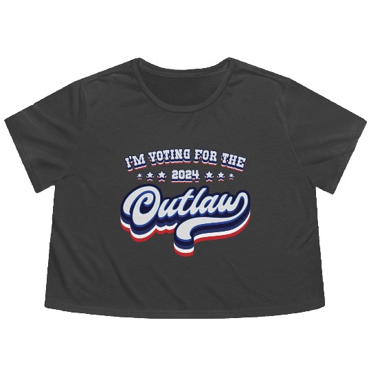 I'm Voting For The Outlaw - Elections 2024 Flowy Cropped Tees